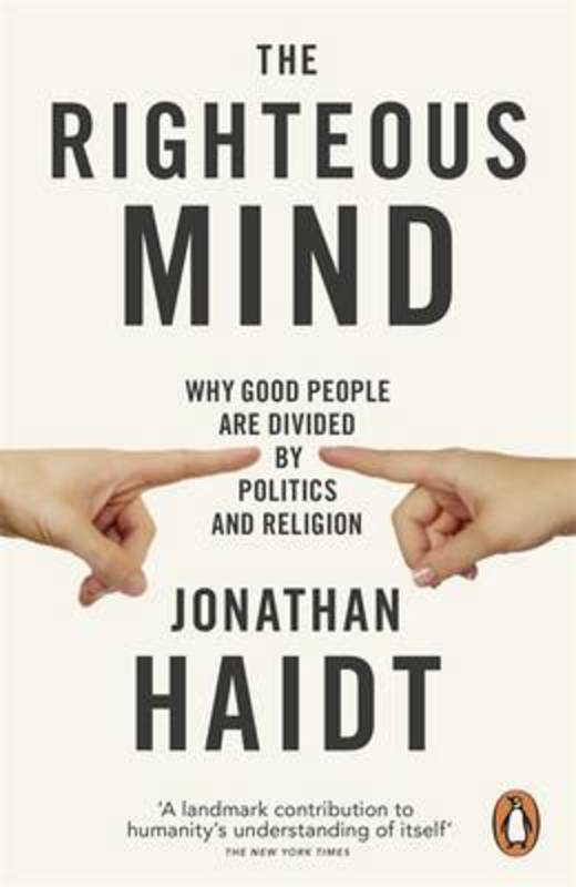 The Righteous Mind by Jonathan Haidt - 9780141039169