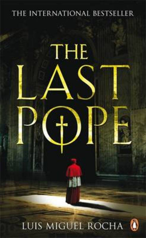 The Last Pope by Luis Miguel Rocha - 9780141042695