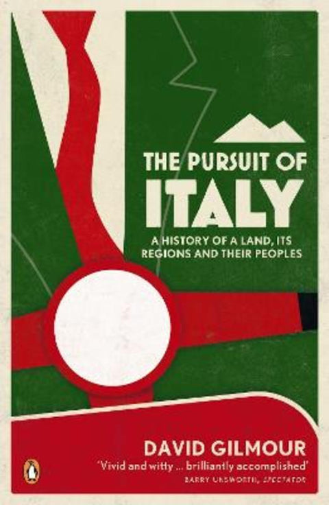 The Pursuit of Italy by David Gilmour - 9780141043418