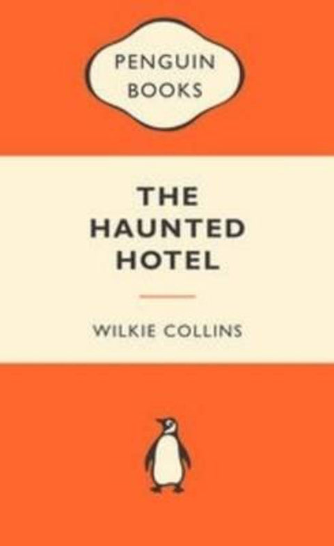 The Haunted Hotel by Wilkie Collins - 9780141045108