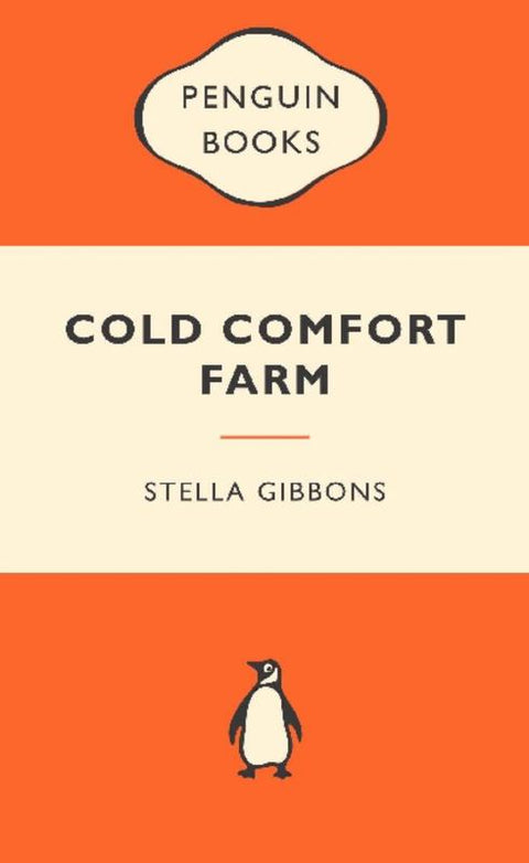 Cold Comfort Farm: Popular Penguins by Stella Gibbons - 9780141045481