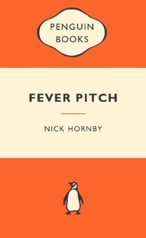 Fever Pitch: Popular Penguins by Nick Hornby - 9780141045498