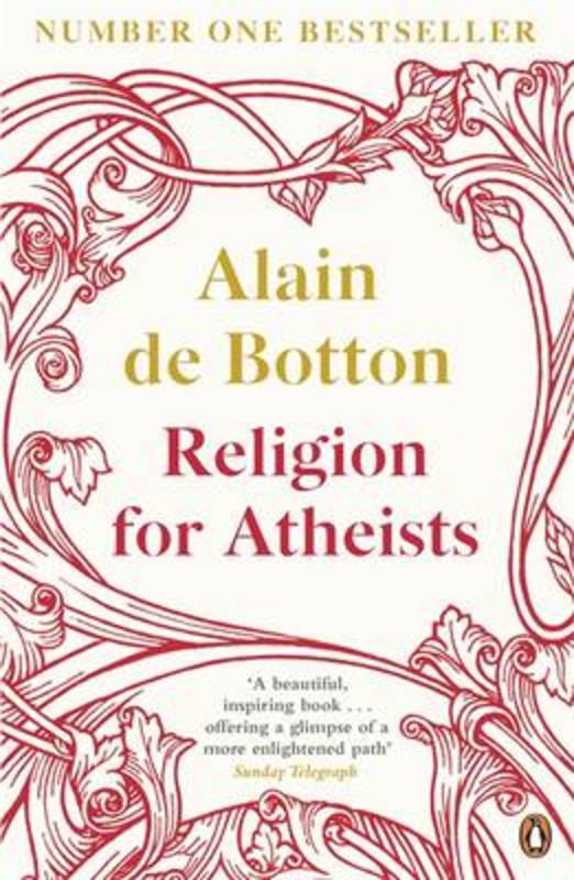 Religion for Atheists by Alain de Botton - 9780141046310