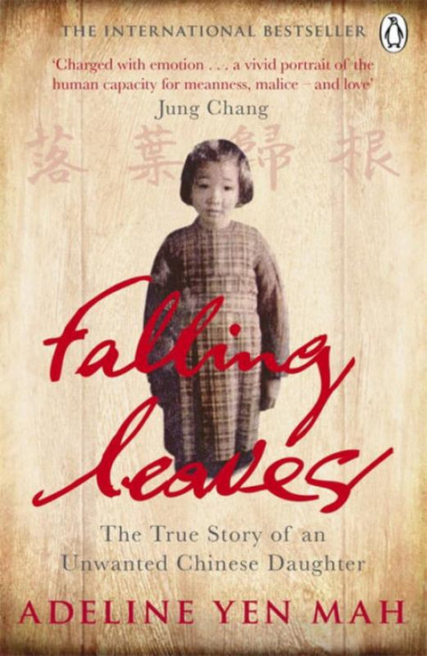 Falling Leaves Return to Their Roots by Adeline Yen Mah - 9780141047089