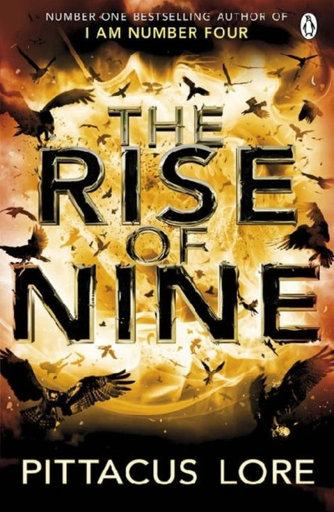 The Rise of Nine by Pittacus Lore - 9780141047867