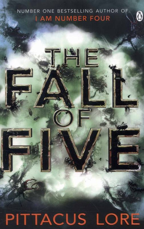 The Fall of Five by Pittacus Lore - 9780141047874