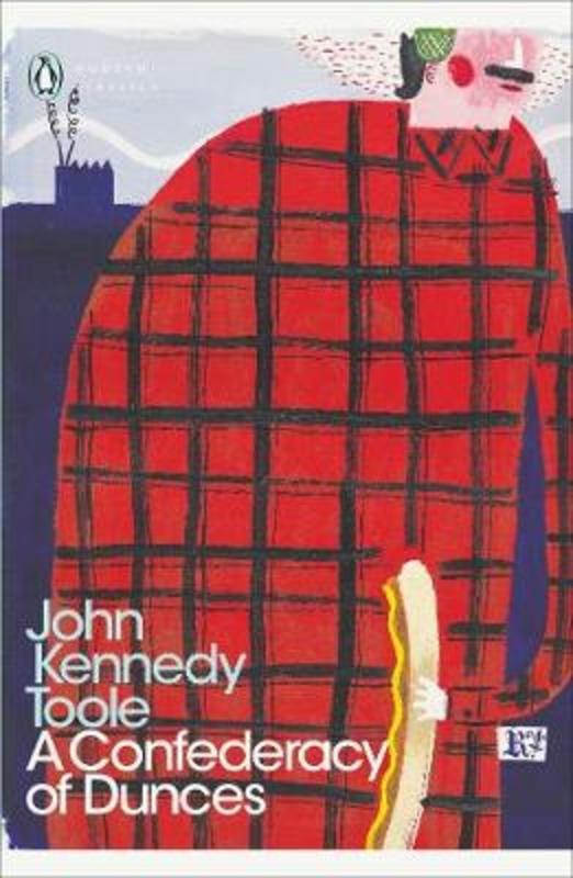 A Confederacy of Dunces by John Kennedy Toole - 9780141182865