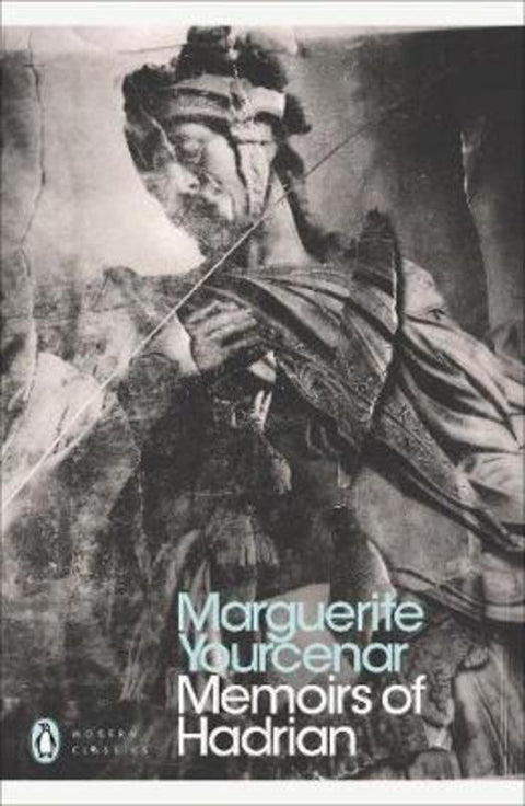 Memoirs of Hadrian by Marguerite Yourcenar - 9780141184968