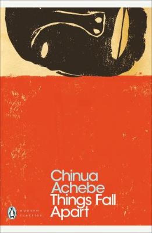 Things Fall Apart by Chinua Achebe - 9780141186887