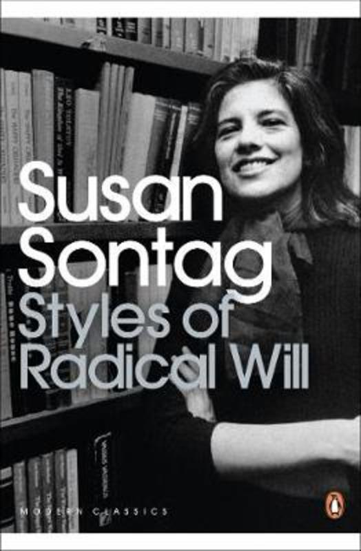 Styles of Radical Will by Susan Sontag - 9780141190051