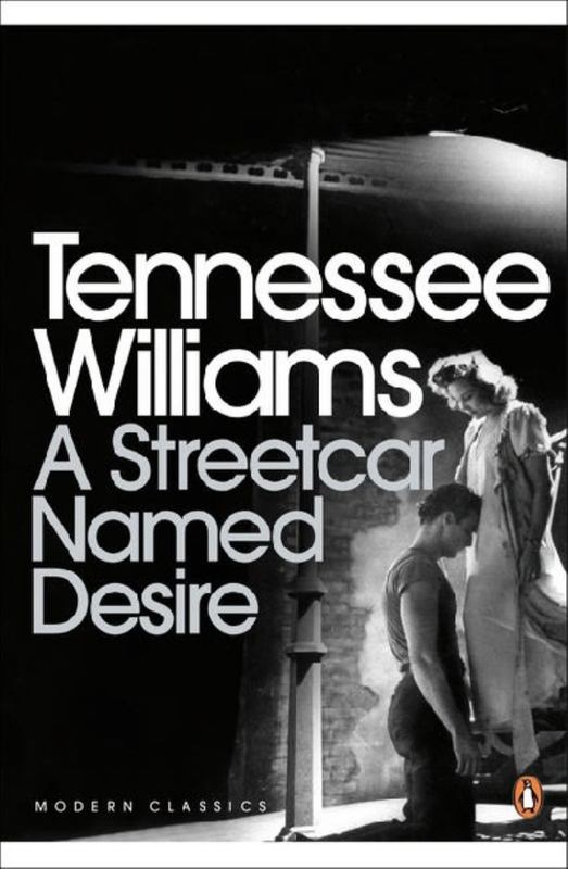 A Streetcar Named Desire by Tennessee Williams - 9780141190273