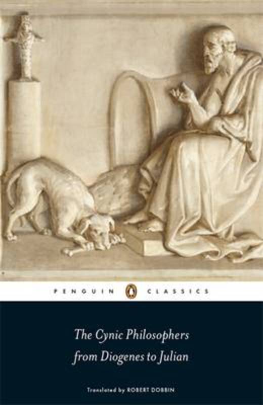 The Cynic Philosophers by Diogenes of Sinope - 9780141192222