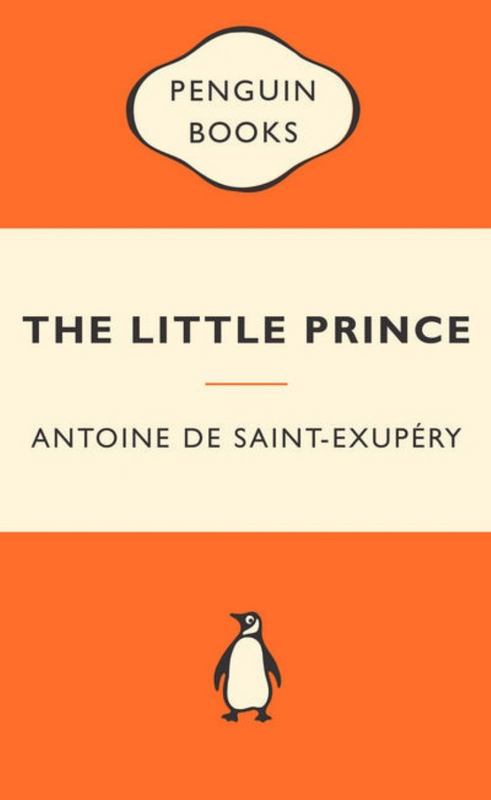The Little Prince: Popular Penguins by Antoine De Saint-Exupery - 9780141194806