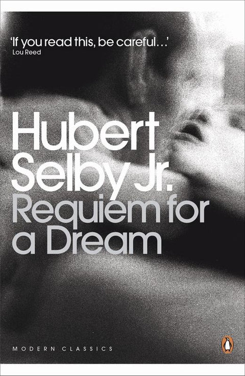 Requiem for a Dream by Hubert Selby Jr. - 9780141195667