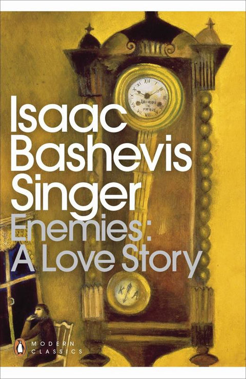 Enemies: A Love Story by Isaac Bashevis Singer - 9780141197616