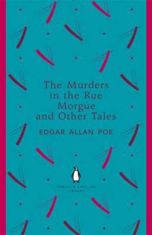 The Murders in the Rue Morgue and Other Tales by Edgar Allan Poe - 9780141198972