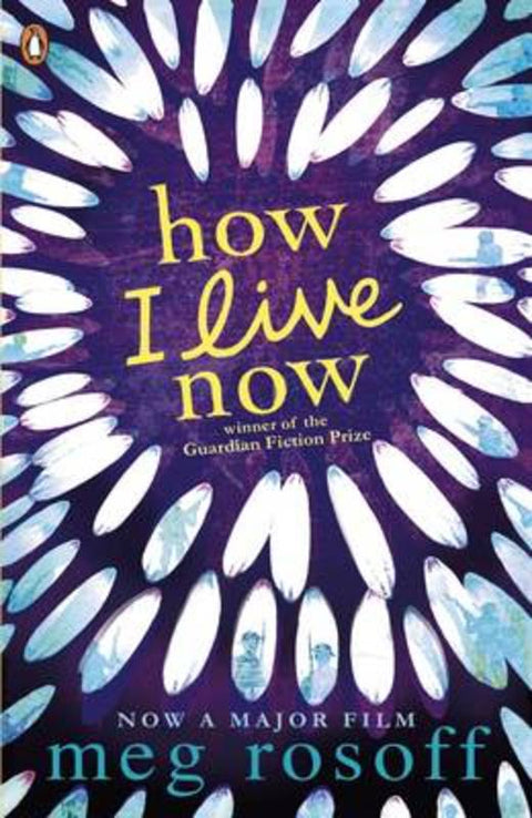How I Live Now by Meg Rosoff - 9780141318011