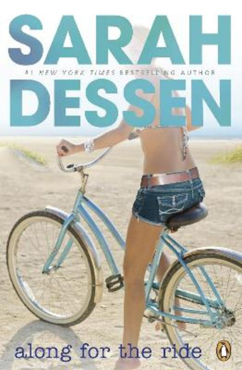 Along for the Ride by Sarah Dessen - 9780141327488
