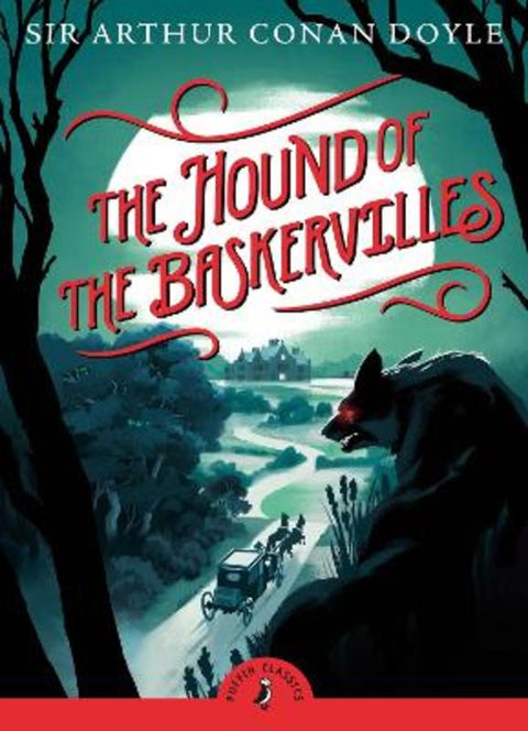 The Hound of the Baskervilles by Arthur Conan Doyle - 9780141329390
