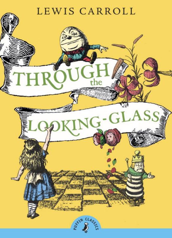 Through the Looking Glass and What Alice Found There by Lewis Carroll - 9780141330075