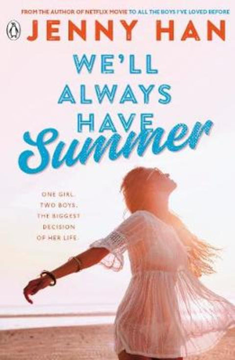 We'll Always Have Summer by Jenny Han - 9780141330563