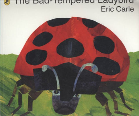 The Bad-tempered Ladybird by Eric Carle - 9780141332031