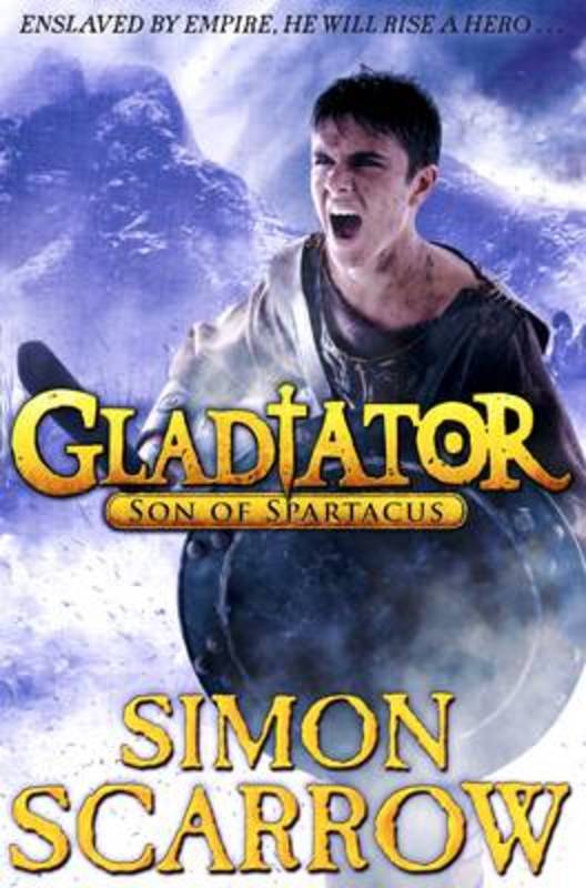 Gladiator: Son of Spartacus by Simon Scarrow - 9780141338743