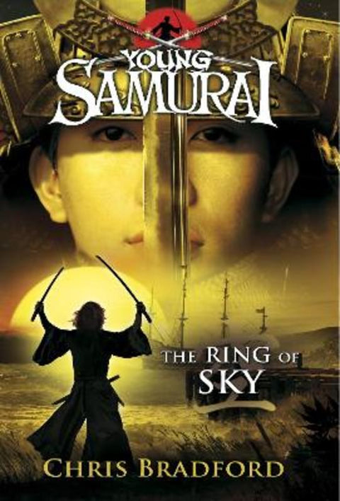 The Ring of Sky (Young Samurai, Book 8) by Chris Bradford - 9780141339726