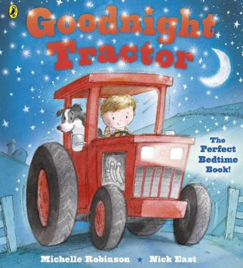 Goodnight Tractor by Michelle Robinson - 9780141342856