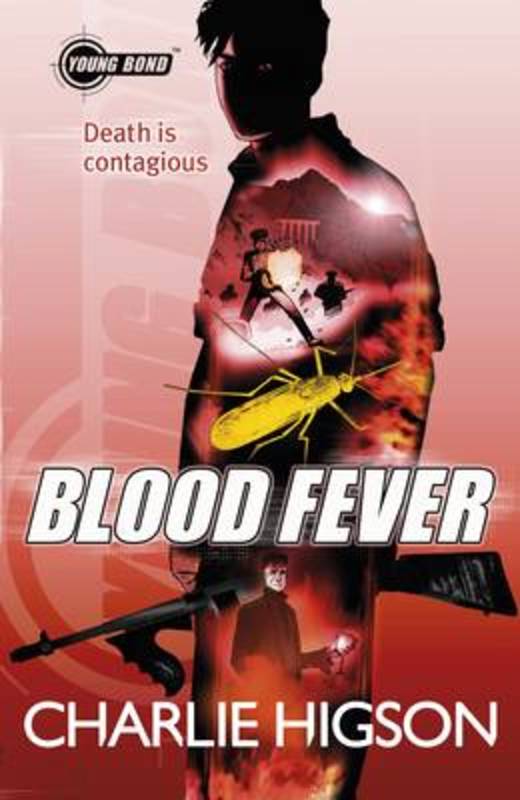Young Bond: Blood Fever by Charlie Higson - 9780141343389