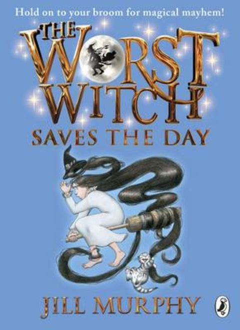 The Worst Witch Saves the Day by Jill Murphy - 9780141349633