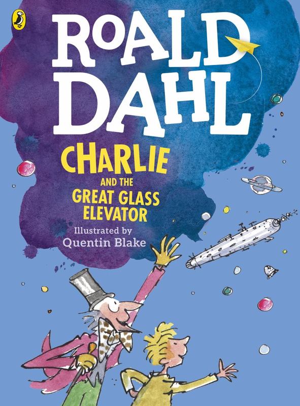 Charlie and the Great Glass Elevator (colour edition) by Roald Dahl - 9780141357850
