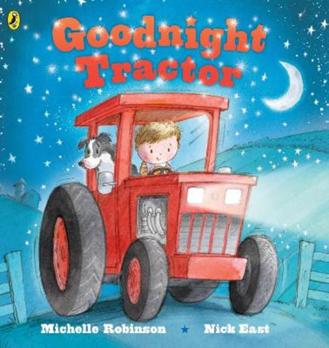 Goodnight Tractor by Michelle Robinson - 9780141362779