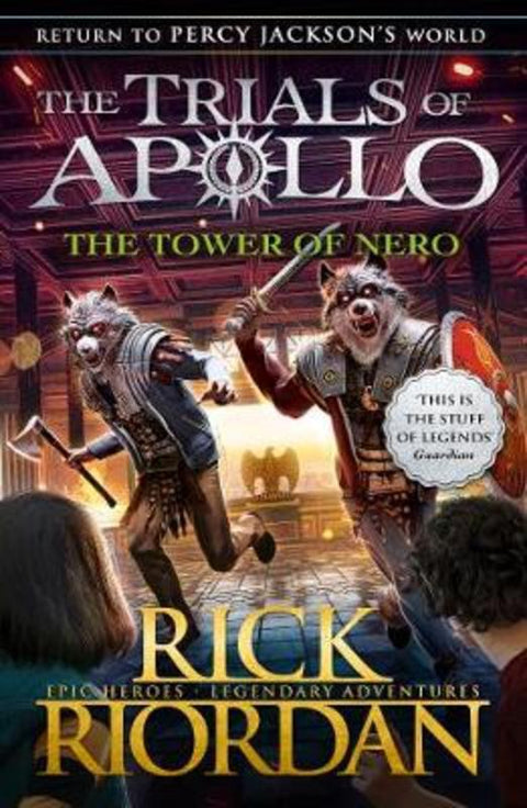 The Tower of Nero (The Trials of Apollo Book 5) by Rick Riordan - 9780141364094
