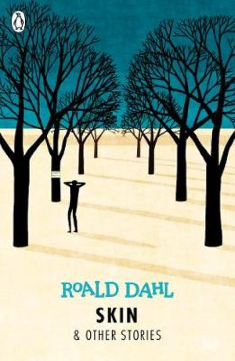Skin and Other Stories by Roald Dahl - 9780141365589
