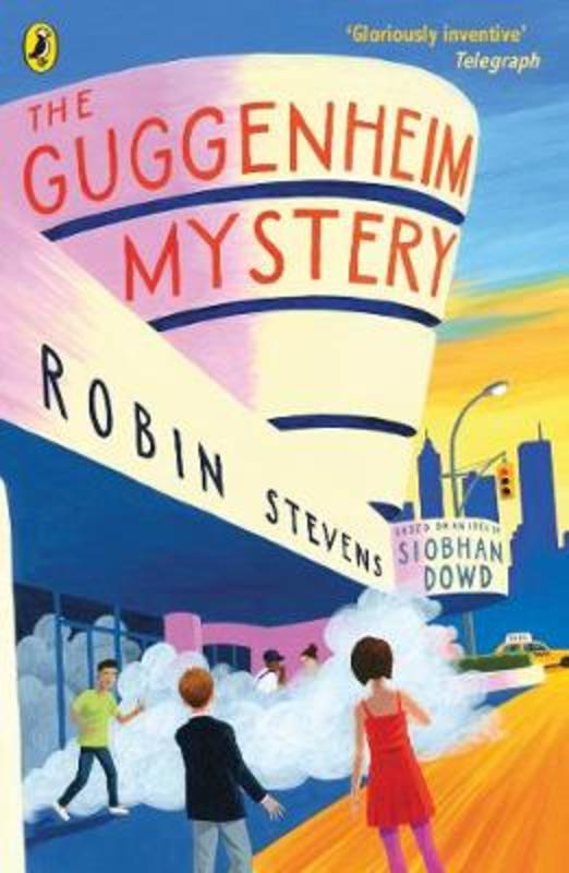 The Guggenheim Mystery by Robin Stevens - 9780141377032