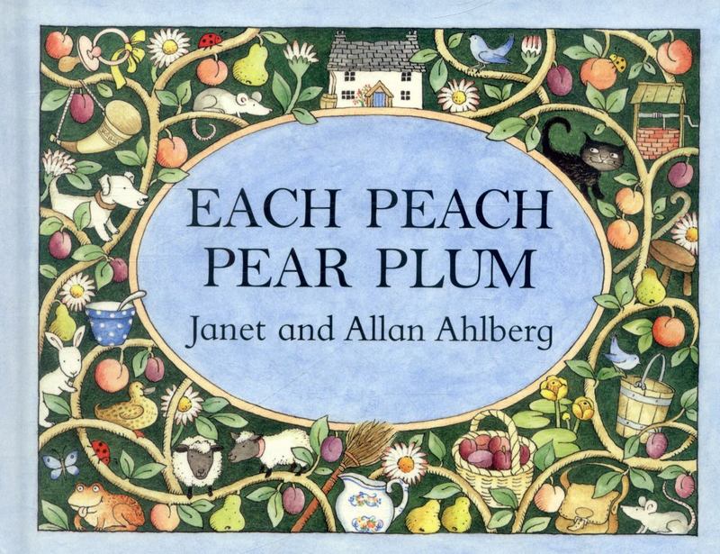 Each Peach Pear Plum by Janet Ahlberg - 9780141379524