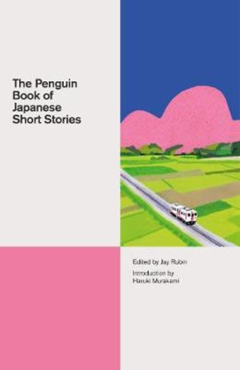 The Penguin Book of Japanese Short Stories by Jay Rubin - 9780141395623