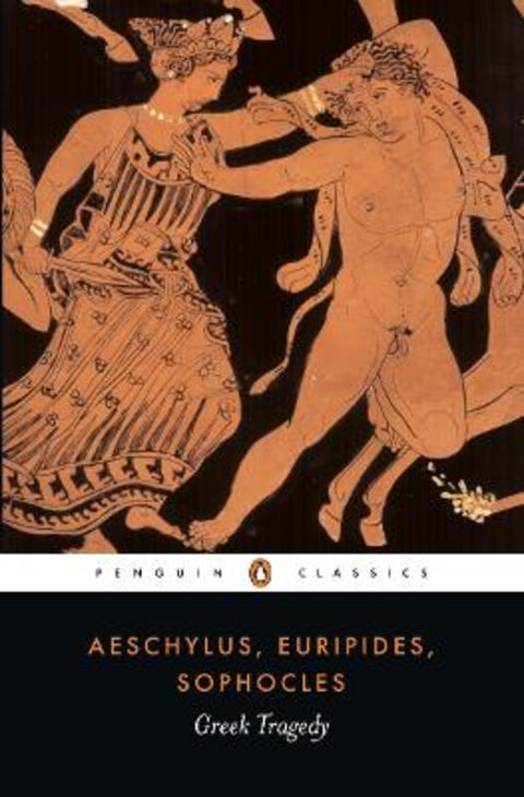 Greek Tragedy by Aeschylus - 9780141439365