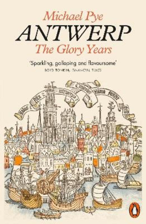 Antwerp by Michael Pye - 9780141982465