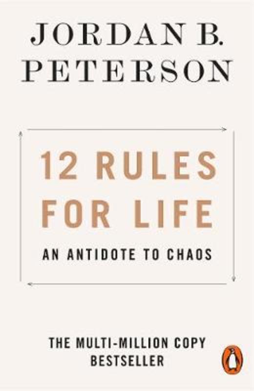 12 Rules for Life by Jordan B. Peterson - 9780141988511