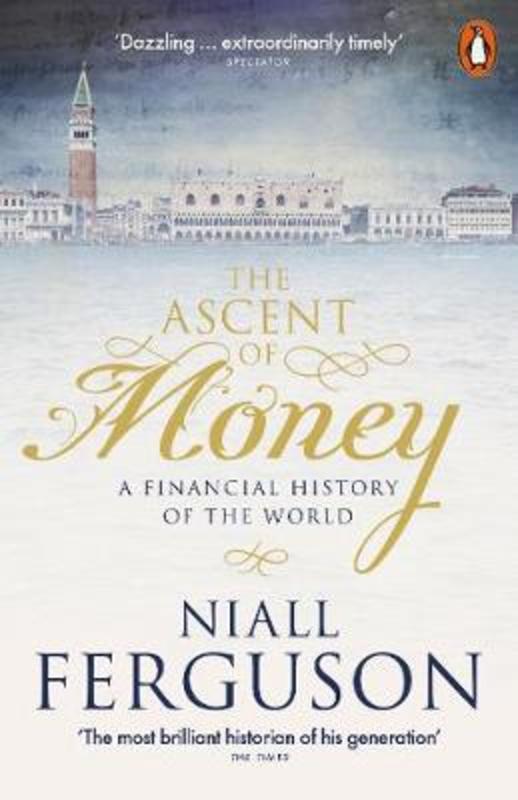 The Ascent of Money by Niall Ferguson - 9780141990262