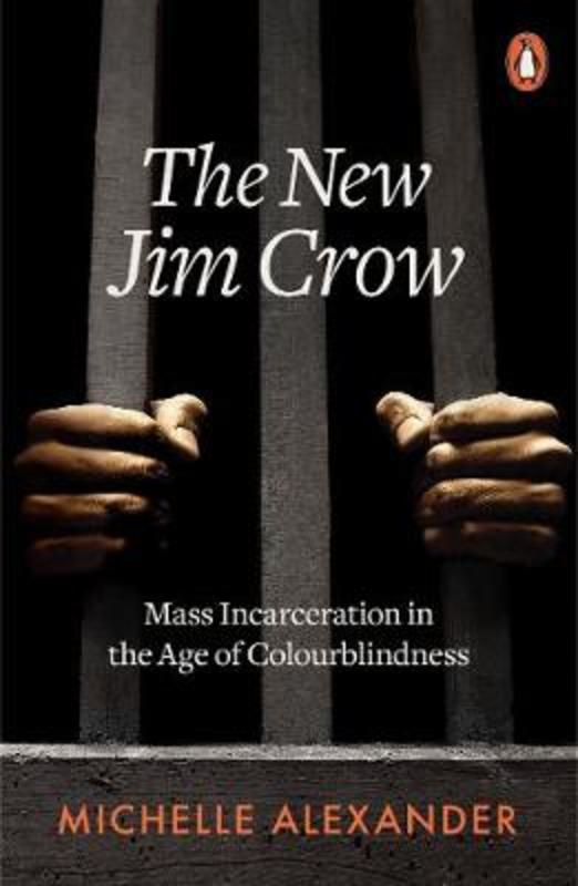 The New Jim Crow by Michelle Alexander - 9780141990675