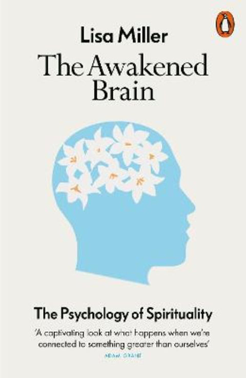 The Awakened Brain by Lisa Miller - 9780141991030
