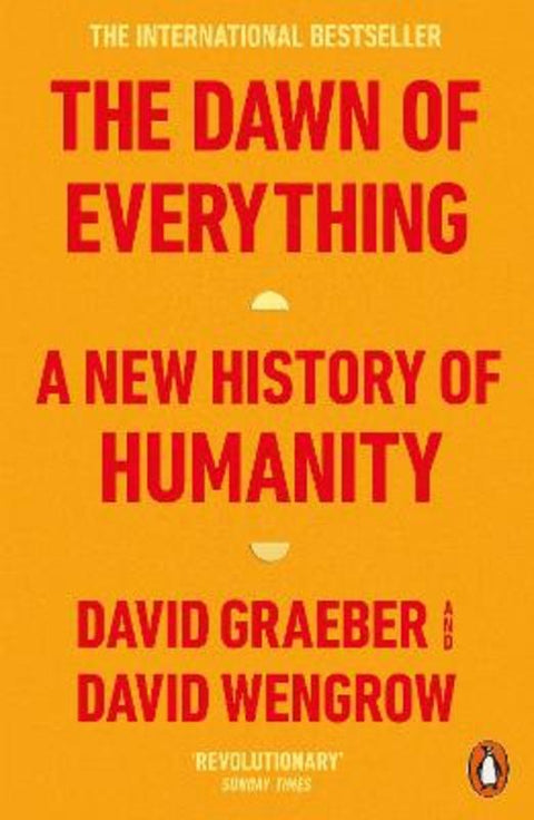 The Dawn of Everything by David Graeber - 9780141991061
