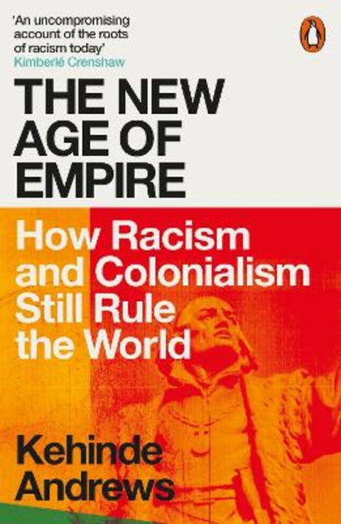 The New Age of Empire by Kehinde Andrews - 9780141992365
