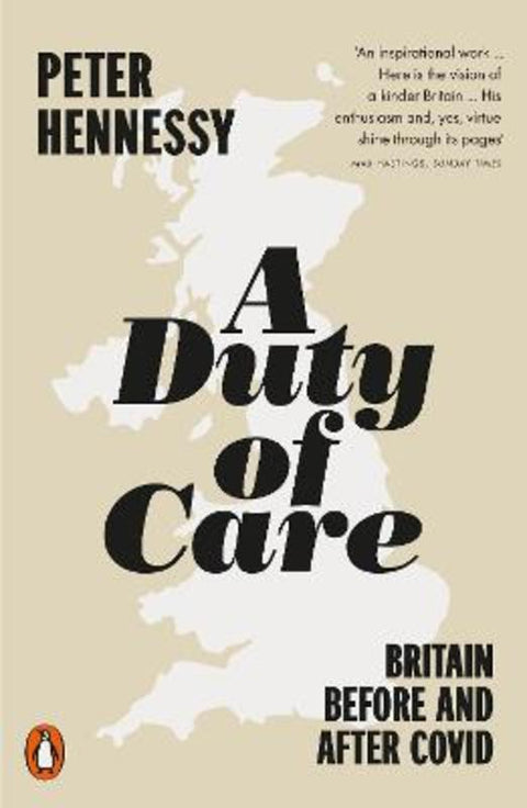 A Duty of Care by Peter Hennessy - 9780141995663