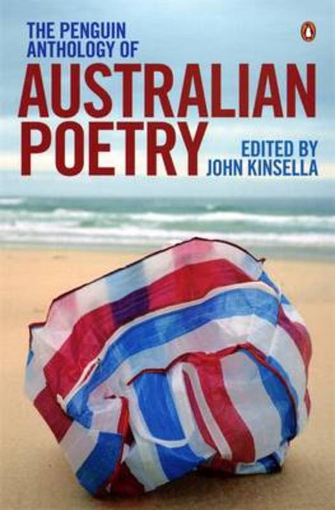 The Penguin Anthology of Australian Poetry by John Kinsella - 9780143008736