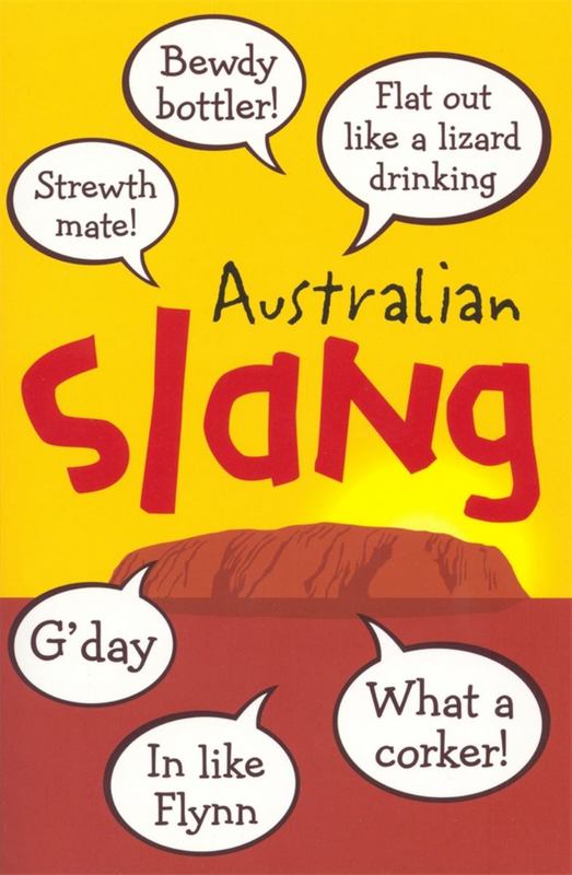 Australian Slang by Anon - 9780143009115