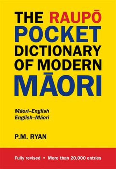 The Raupo Pocket Dictionary of Modern Maori by PM Ryan - 9780143011927